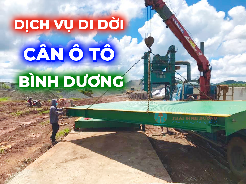 Dịch Vụ Di Dời Cân Ô Tô Bình Dương